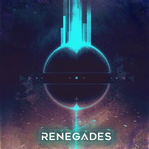 Renegades