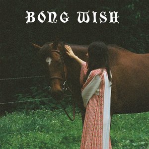 Bong Wish