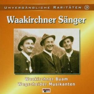 “Waakirchner Sänger”的封面