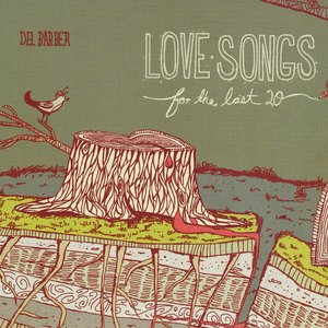 Love Songs For The Last 20