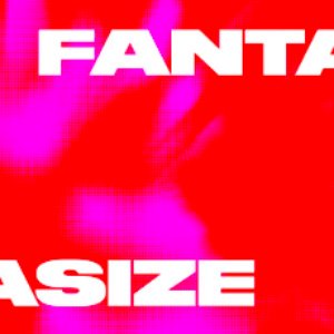 Fantasize