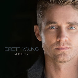 Brett Young - Mercy - Zortam Music