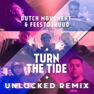 Turn the Tide (Unlocked Remix) - Single