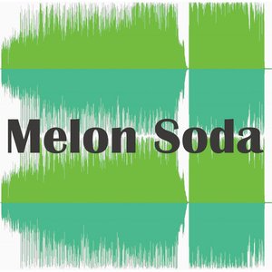 Melon Soda - Single