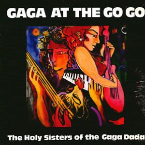 Gaga At The Go Go