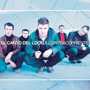 Contigo — El Canto del Loco | Last.fm