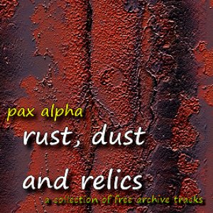 Image for 'rust, dust and relics'