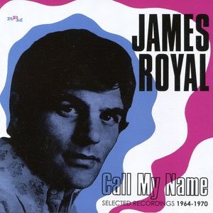 Call My Name: Selected Recordings 1964-1970