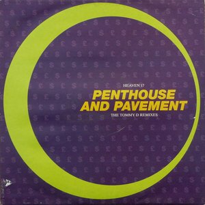 Penthouse and Pavement (The Tommy D Remixes)