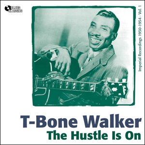 The Hustle Is On (The Imperial Recordings Vol. 1)