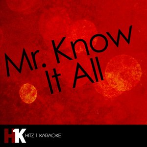 Mr. Know It All - Single