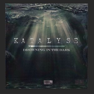 Drowning in the Dark - Single