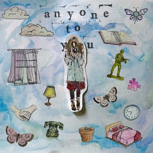 Anyone To You