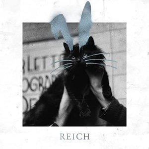 Reich - Single