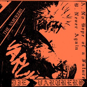 No Hope Of A Future / Never Again - Single