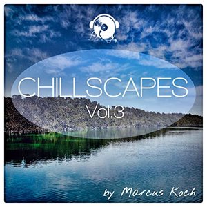 Chillscapes, Vol. 3