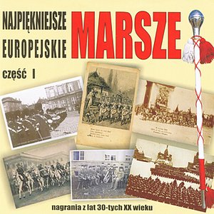 The most beautiful European marches from 1930's