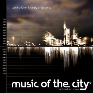 Music Of The City - Frankfurt am Main