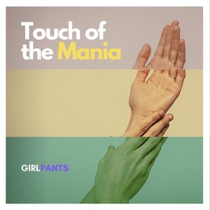 Touch of the Mania - EP