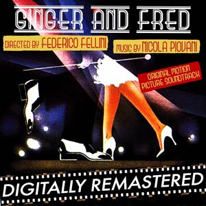 Ginger e Fred (Original Motion Picture Soundtrack) [Federico Fellini & Nicola Piovani]