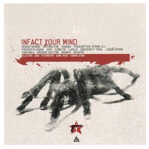 Imagen de 'Infact Your Mind: Electro, EBM, Futurepop, Dark Rave Compilation'