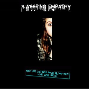 Image for 'A Weeping Empathy'