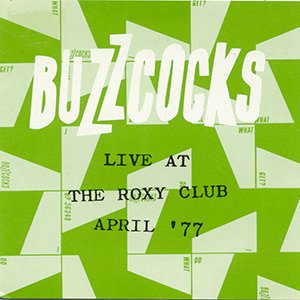 Live At The Roxy Club April '77