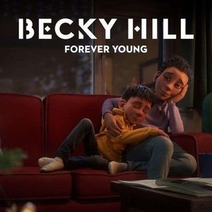 Becky Hill - Forever Young - Zortam Music