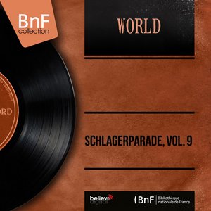 Schlagerparade, Vol. 9 (Mono Version)