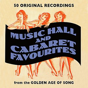 Music Hall And Cabaret Favourites