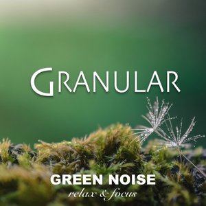 Green Noise - Relax & Focus