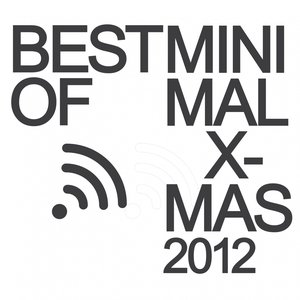 Best of Minimal X-Mas 2012