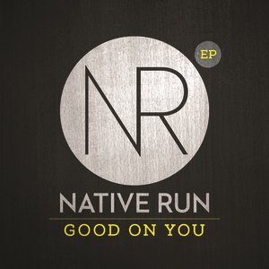 Good On You - EP