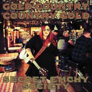 Gold Country ~ Country Gold