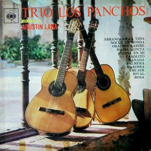 Bolero; Trio Los Panchos; Agustín Lara; Pedro Vargas; Toña La