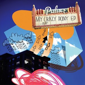 My Crazy Pony E.P.