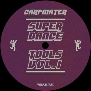 SUPER DANCE TOOLS Vol​.​1