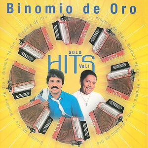Binomio De Oro - Solo Hits Vol. 1 - Zortam Music