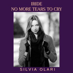 Iride (No More Tears to Cry)