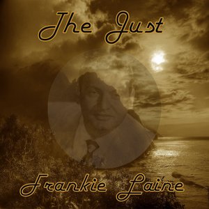 The Just Frankie Laine