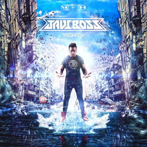 Javi Boss - Mighty - Zortam Music