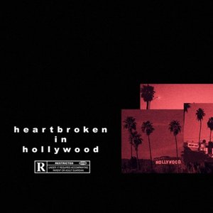 Heartbroken in Hollywood