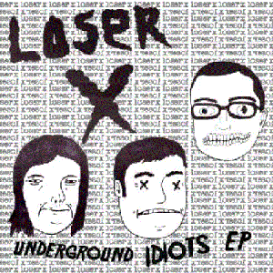 Underground Idiots EP