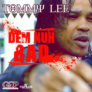 Dem Nuh Bad - Single