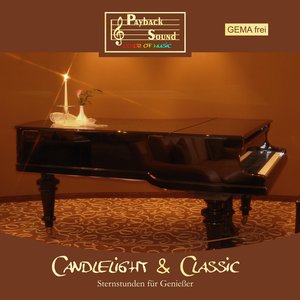 Candlelight & Classic: GEMA-freie Klavier- und Loungemusik zur Beschallung von Hotels und Restaurants: Volume 3 (aus der Reihe: Sternstunden für Genießer)