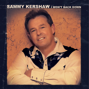 SAMMY KERSHAW - I Won
