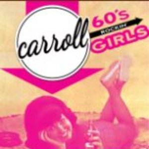 Carroll - '60s Rockin' Girls