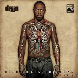 High Class Problems, Vol. 1 - EP