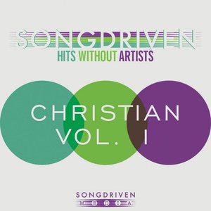 SongDriven Christian, Vol. 1