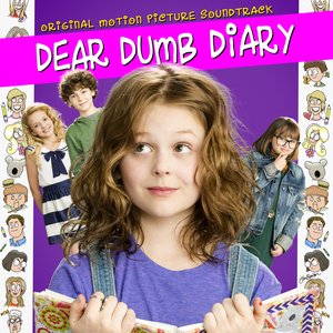 Dear Dumb Diary (Original Motion Picture Soundtrack)